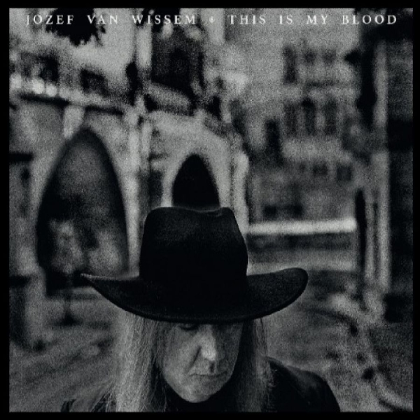 Jozef Van Wissem - This Is My Blood in the group CD / Upcoming releases / Pop-Rock at Bengans Skivbutik AB (5681763)