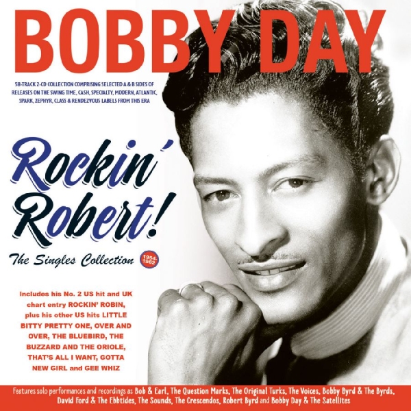 Bobby Day - Rockin' Robert!! The Singles Collec in the group CD / New releases / Blues at Bengans Skivbutik AB (5681769)
