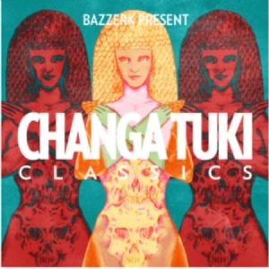 Blandade Artister - Bazzerk Presents Changa Tuki Classi in the group CD / Dans/Techno at Bengans Skivbutik AB (568184)