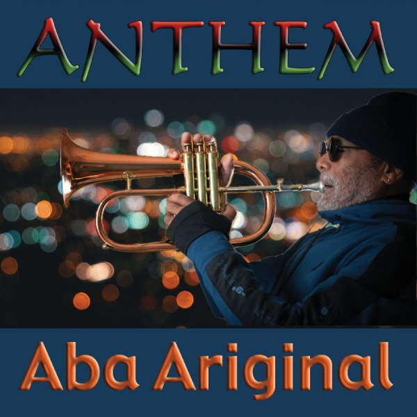 Aba Ariginal - Anthem in the group CD / Upcoming releases / Reggae at Bengans Skivbutik AB (5681866)