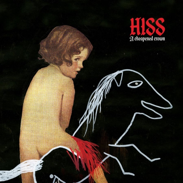 Hiss - A Cheapened Crown in the group VINYL / Upcoming releases / Pop-Rock at Bengans Skivbutik AB (5681973)