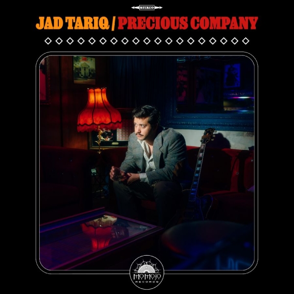 Jad Tariq - Precious Company in the group CD / Upcoming releases / Blues at Bengans Skivbutik AB (5681999)