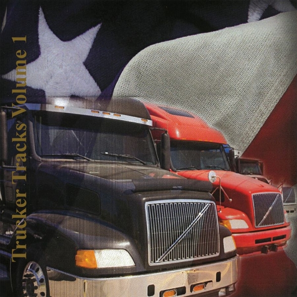 Various Artists - Trucker Tracks Volume 1 in the group CD / Upcoming releases / Country at Bengans Skivbutik AB (5682015)