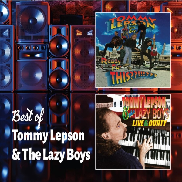 Tommy Lepson And The Lazy Boys - Best Of in the group OUR PICKS / Frontpage - CD New & Forthcoming at Bengans Skivbutik AB (5682017)
