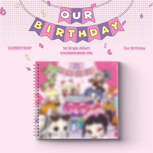 Ourbirthday - Our Birthday (Coloring Book Ver.) in the group CD / Upcoming releases / K-Pop at Bengans Skivbutik AB (5682164)