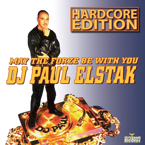 Paul Elstak - May The Forze Be With You (Hardcore Edition) in the group OUR PICKS / Friday Releases / 2026-09-11 at Bengans Skivbutik AB (5682192)