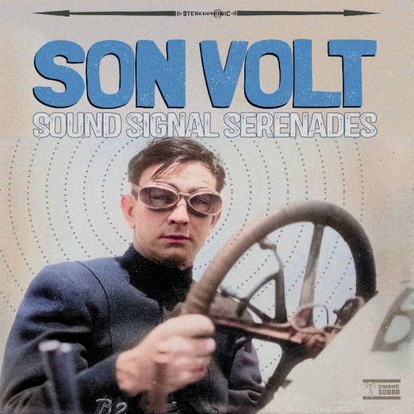 Son Volt - Sound Signal Serenades in the group CD / Upcoming releases / World Music at Bengans Skivbutik AB (5682413)