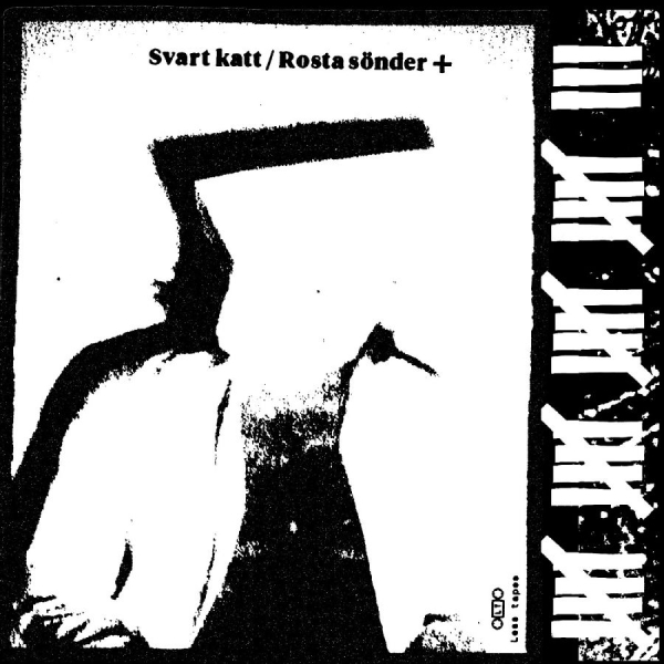 Svart Katt - Rosta Sönder+ in the group VINYL / Upcoming releases / Pop-Rock at Bengans Skivbutik AB (5682579)