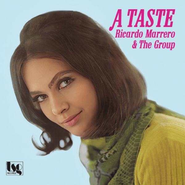 Ricardo Marrero & The Group - A Taste in the group VINYL / Upcoming releases / RnB-Soul at Bengans Skivbutik AB (5682676)