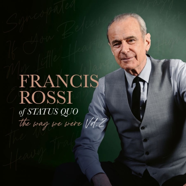 Francis Rossi - The Way We Were Vol. 2 in the group CD / Upcoming releases / Pop-Rock at Bengans Skivbutik AB (5682691)
