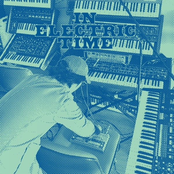 Jeremiah Chiu - In Electric Time (2026 Edition) in the group VINYL / Upcoming releases / Dance-Techno at Bengans Skivbutik AB (5682965)