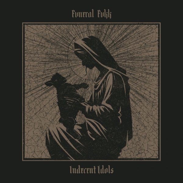 Fvneral Fvkk - Indecent Idols in the group VINYL / Upcoming releases / Hårdrock at Bengans Skivbutik AB (5682992)