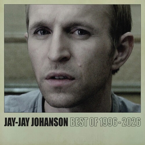 Jay-Jay Johanson - Best Of 1996 - 2026 in the group OUR PICKS / Friday Releases / 2026-10-09 at Bengans Skivbutik AB (5683735)