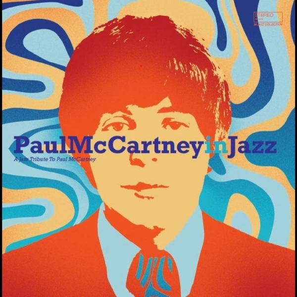 Various Artists - Paul Mccartney In Jazz in the group VINYL / Bestsellers at Bengans Skivbutik AB (5684333)