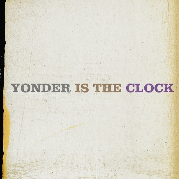 Felice Brothers - Yonder Is The Clock in the group OUR PICKS / Friday Releases / 2026-10-09 at Bengans Skivbutik AB (5684499)