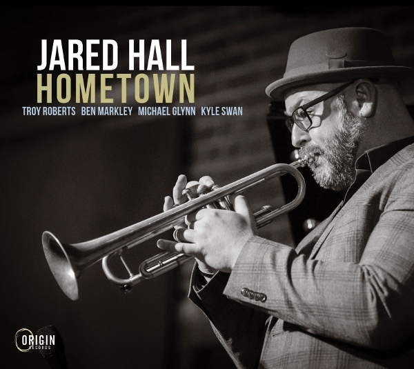 Jared Hall - Hometown in the group CD / Upcoming releases / Jazz at Bengans Skivbutik AB (5684518)