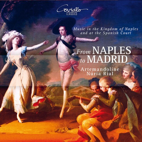 Artemandoline Núria Rial - From Naples To Madrid - Music In Th in the group CD / Klassiskt at Bengans Skivbutik AB (5686370)