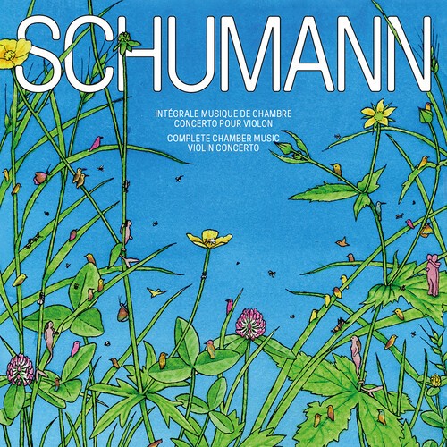 Robert Schumann - Complete Chamber Music & Violin Con in the group CD / Klassiskt at Bengans Skivbutik AB (5686389)