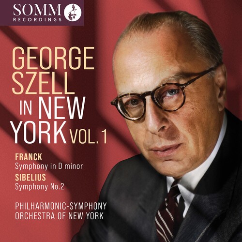 Cesar Franck Jean Sibelius - George Szell In New York, Vol. 1 in the group CD / Klassiskt at Bengans Skivbutik AB (5686539)