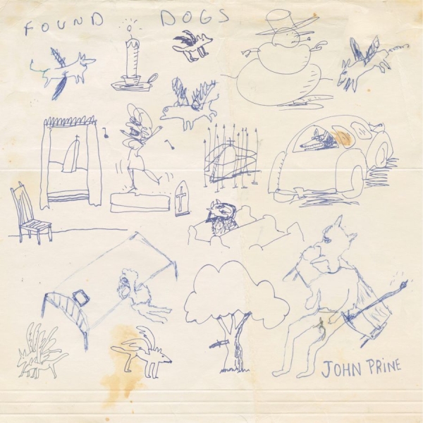 John Prine - Found Dogs in the group CD / Upcoming releases / World Music at Bengans Skivbutik AB (5686769)