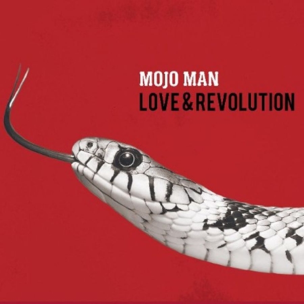 Mojo Man - Love & Revolution in the group CD / Bestsellers at Bengans Skivbutik AB (5687321)