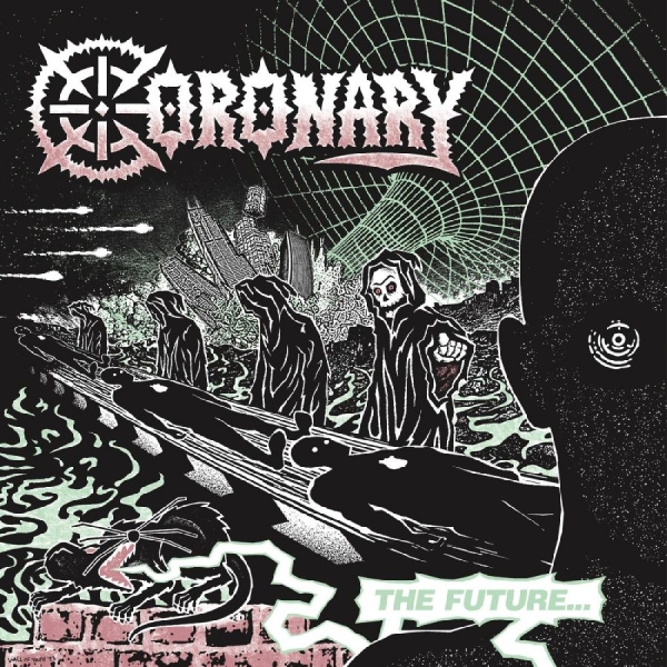 Coronary - The Future...Is Now in the group VINYL / Bestsellers at Bengans Skivbutik AB (5687570)