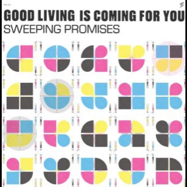 Sweeping Promises - Good Living Is Coming For You in the group VINYL / Bestsellers at Bengans Skivbutik AB (5687581)