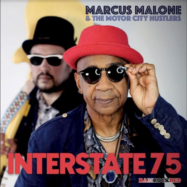 Marcus Malone & The Motor City Hust - Interstate 75 in the group VINYL / Bestsellers at Bengans Skivbutik AB (5687770)