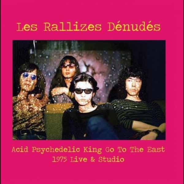 Les Rallizes Dénudés - Acid Psychedelic King Go To The Eas in the group VINYL / Bestsellers at Bengans Skivbutik AB (5687804)
