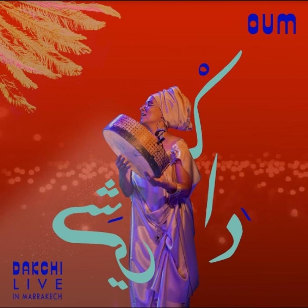 Oum - Dakchi Live In Marrakech in the group VINYL / Bestsellers at Bengans Skivbutik AB (5688032)