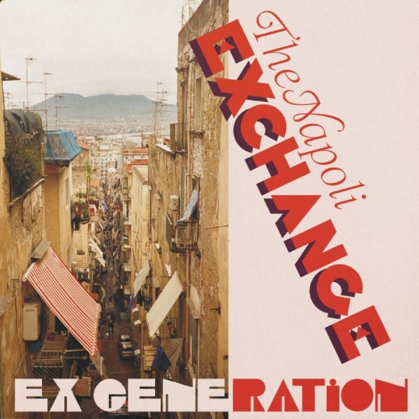 Ex Generation - The Napoli Exchange in the group VINYL / Bestsellers at Bengans Skivbutik AB (5688101)