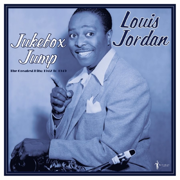 Jordan Louis - Jukebox Jump: Greatest Hits 1942-49 in the group VINYL / Bestsellers at Bengans Skivbutik AB (5688112)