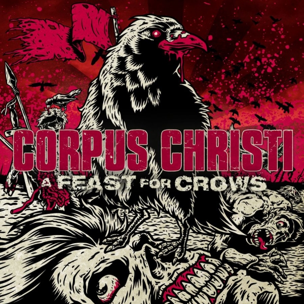 Corpus Christi - A Feast For Crows in the group CD / Pop-Rock at Bengans Skivbutik AB (5688241)