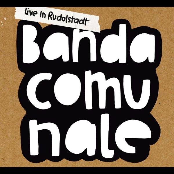 Banda Comunale - Live In Rudolstadt in the group CD / Bestsellers at Bengans Skivbutik AB (5688270)