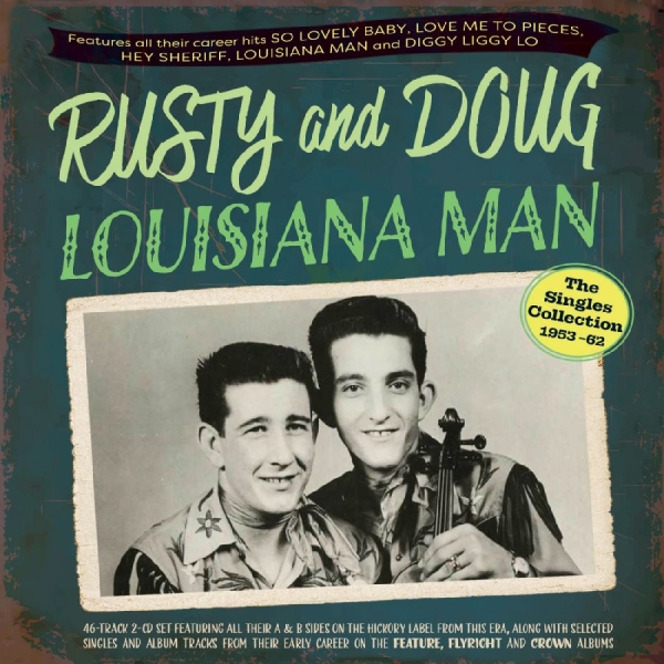 Rusty And Doug - Louisiana Man - The Singles Collect in the group CD / Pop-Rock at Bengans Skivbutik AB (5688304)