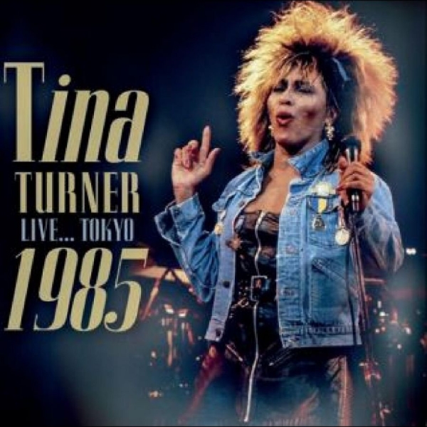 Turner Tina - Live... Tokyo 1985 in the group CD / Bestsellers at Bengans Skivbutik AB (5688343)
