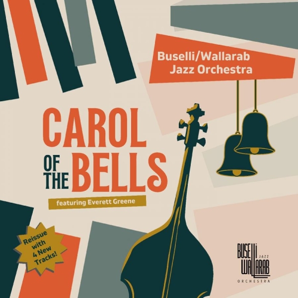 Buselli/Wallarab Jazz Orchestra - Carol Of The Bells in the group CD / Bestsellers at Bengans Skivbutik AB (5688733)