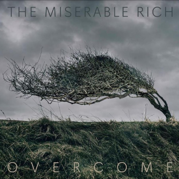 Miserable Rich The - Overcome in the group CD / Bestsellers at Bengans Skivbutik AB (5688815)