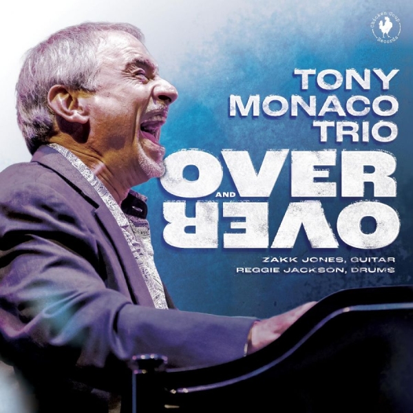 Tony Monaco - Over And Over in the group CD / Bestsellers at Bengans Skivbutik AB (5688859)