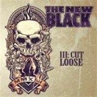 New Black - Iii: Cut Loose in the group CD / Hårdrock at Bengans Skivbutik AB (568889)