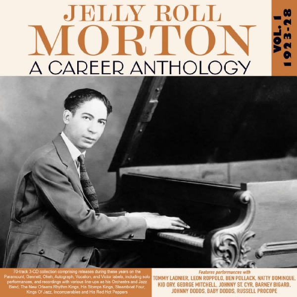 Jelly Roll Morton - A Career Anthology Vol. 1 1923-28 in the group CD / Bestsellers at Bengans Skivbutik AB (5688899)