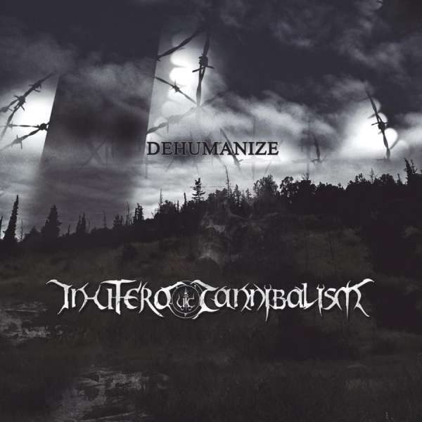 In Utero Cannibalism - Dehumanize in the group CD / Bestsellers at Bengans Skivbutik AB (5689243)