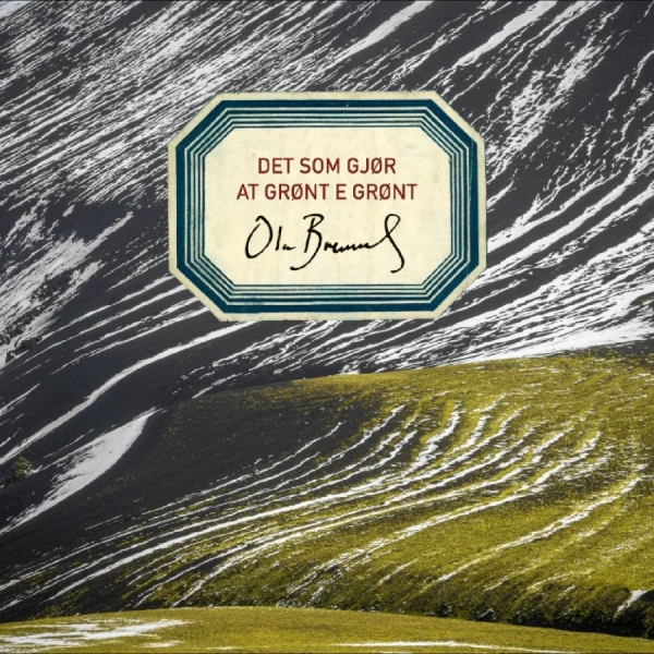 Ola Bremnes - Det Som Gjør At Grønt E Grønt in the group CD / Bestsellers at Bengans Skivbutik AB (5689252)
