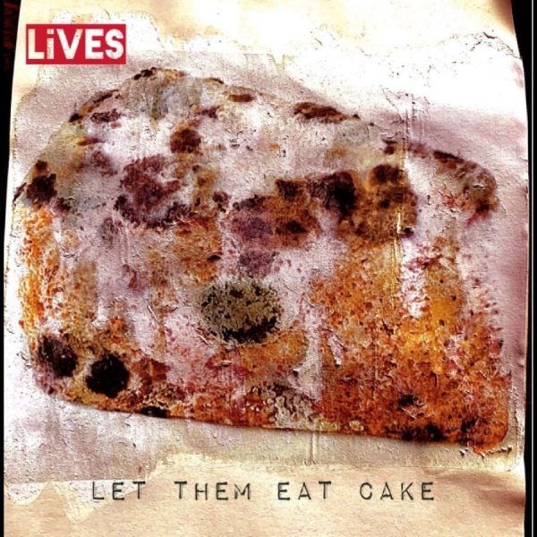 Lives - Let Them Eat Cake in the group CD / Bestsellers at Bengans Skivbutik AB (5689274)