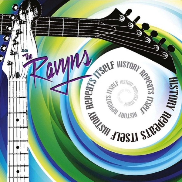 The Ravyns - History Repeats Itself in the group CD / Upcoming releases / Pop-Rock at Bengans Skivbutik AB (5689294)