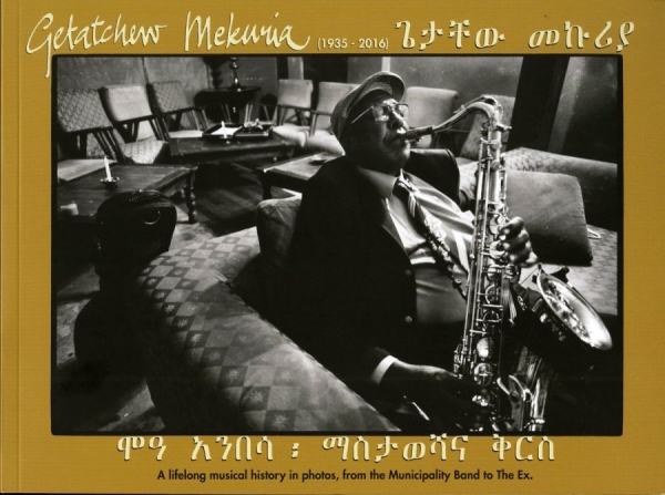 Mekuria Getatchew - Lion Of Ethiopian Saxophone (Photob in the group OTHER / Books at Bengans Skivbutik AB (5689329)