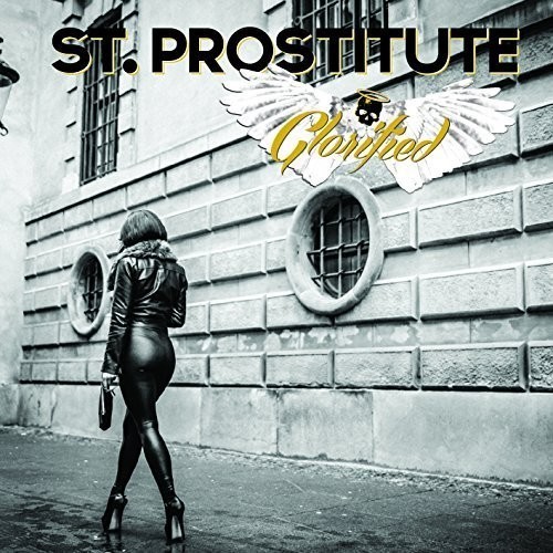 St. Prostitute - Glorified in the group CD / Hårdrock at Bengans Skivbutik AB (5689460)