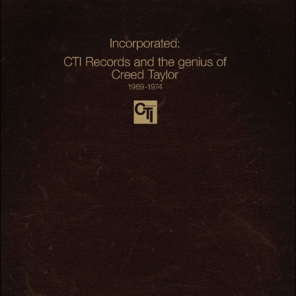 Various Artists - Incorporated! Cti Records And The G in the group VINYL / Upcoming releases / Jazz at Bengans Skivbutik AB (5689543)