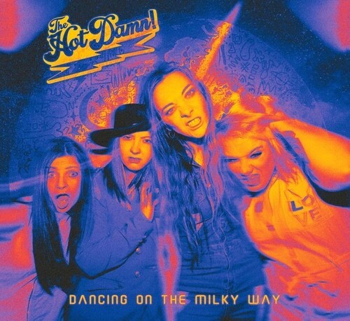 The Hot Damn! - Dancing On The Milky Way in the group CD / Pop-Rock at Bengans Skivbutik AB (5689756)