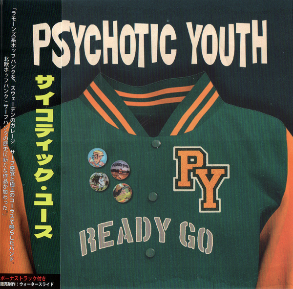 Psychotic Youth - Ready Go (Slipcase CD / Japan Edition W. OBI) in the group CD / Upcoming releases / Pop-Rock at Bengans Skivbutik AB (5689864)